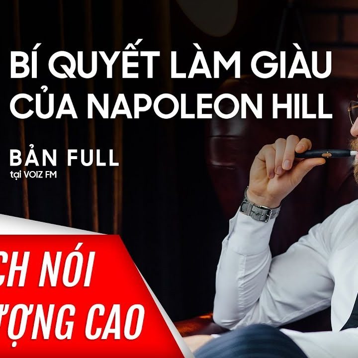 Sách nói Bí quyết làm giàu của Napoleon Hill – 52 bí quyết vàng